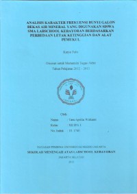Analisis Karakter Frekuensi Bunyi Galon Bekas Air Mineral yang Digunakan Siswa SMA Labschool Kebayoran Berdasarkan Perbedaan Letak Ketinggian dan Alat Pemukul
