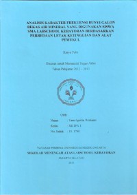 Analisis Karakter Frekuensi Bunyi Galon Bekas Air Mineral yang Digunakan Siswa SMA Labschool Kebayoran Berdasarkan Perbedaan Letak Ketinggian dan Alat Pemukul