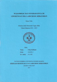Wajanbolic dan Penerapannya di Lingkungan SMA Labschool Kebayoran