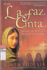 Lafaz Cinta Serpih-serpih Cinta Makkah - Groningen