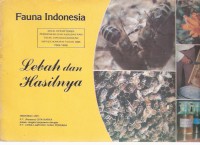 Fauna Indonesia: Lebah dan Hasilnya