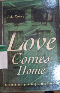 Image of Love Comes Home: Cinta yang hilang