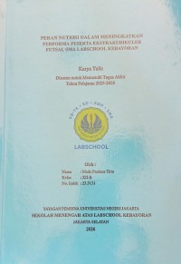 Image of Peran Nutrisi dalam Meningkatkan Performa Peserta Ekstrakurikuler Futsal SMA Labschool Kebayoran