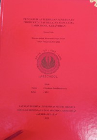 Image of Pengaruh Al terhadap Penurunan Produktivitas Belajar Siswa SMA Labschool Kebayoran