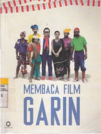 Membaca Film Garin