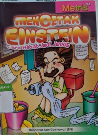 Image of Mencetak Einstein: Cara Hebat Jadi Jenius
