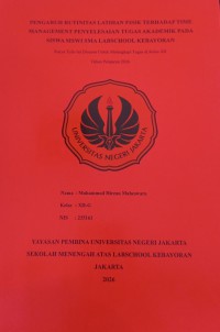 Image of Pengaruh Rutinitas Latihan Fisik Terhadap Time Management Penyelesaian Tugas Akademik Pada Siswa Siswi SMA Labschool Kebayoran