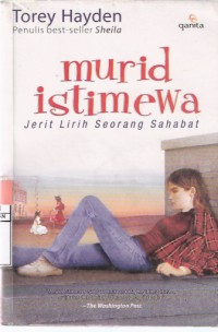 Murid  Istimewa: Jerit Lirih Seorang Sahabat