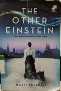 Image of The Other Einstein: Sosok Wanita di balik ketenaran Albert Einstein