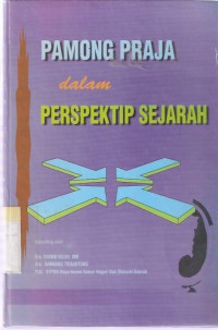 Pamong Praja dalam Perspektif Sejarah