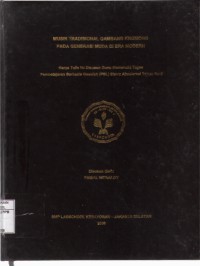 Musik Tradisional Gambang Kromong pada Generasi Muda di Era Modern