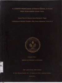 Alternatif Penanganan Interaksi Sosial Autisme Pada Masa Kanak-Kanak Awal