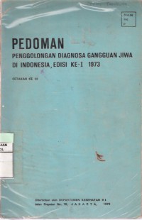 Pedoman Penggolongan Diagnosa Gangguan Jiwa di Indonesia