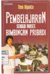 Pembelajaran sebagai suatu bimbingan pribadi