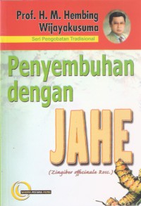 Penyembuhan dengan Jahe (Zingiber Officinale Rosc.)