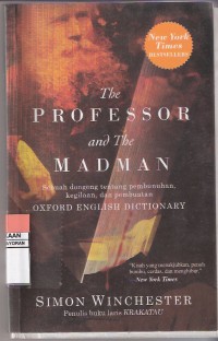 The Professor and the Madman: Sebuah Dongeng Tentang Pembunuhan, Kegilaan dan Pembuatan Oxford English Dictionary