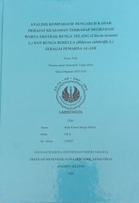 Image of Analisis Komparatif Pengaruh Kadar Derajat Keasaman terhadap Degradasi Warna Ekstrak Bunga Telang(Clitoria ternatea L.) dan Bunga Rosella (Hibiscus sabdariffa L.) sebagai Pewarna Alami