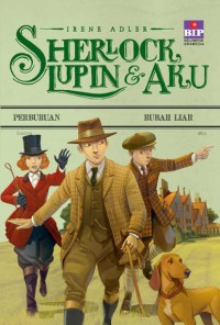 Image of Sherlock, Lupin & Aku 9: Perburuan Rubah Liar