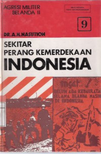 Sekitar Perang Kemerdekaan Indonesia Jilid 9 Agresi Militer Belanda II