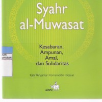 Syahrl al-Muwasat Kesabaran, Ampunan, Amal dan Solidaritas