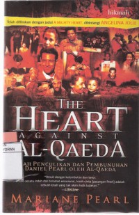 The Heart Against Al-Qaeda: Kisah Penculikan dan Pembunuhan Daniel Pearl oleh Al-Qaeda