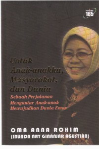 Untuk Anak-anakku, Masyarakat, dan Dunia