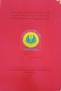 Image of Analisis Faktor Pendukung Keberhasilan Terapi Exposure and Response Prevention (ERP) untuk Gejala OCD Berdasarkan Pengamatan Psikologi