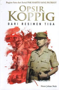Opsir Koppig dari Resimen Tiga