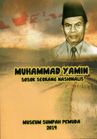 Muhammad Yamin: Sosok Seorang Nasionalis