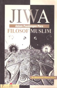 Jiwa dalam Pandangan Para Filosof Muslim