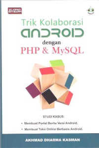 Trik Kolaborasi Android dengan PHP & MySQL