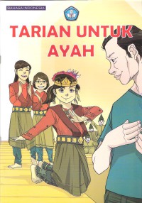 Tarian Untuk Ayah: Bahasa Indonesia