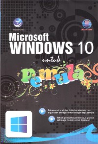Microsoft Windows 10: Untuk Pemula