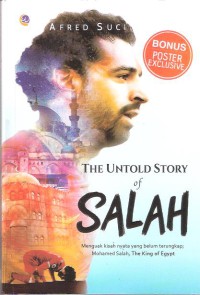 The Untold Story of Salah