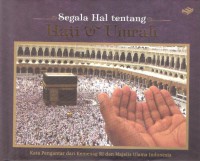 Segala Hal tentang Haji & Umrah