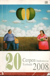 20 Cerpen Indonesia Terbaik 2008