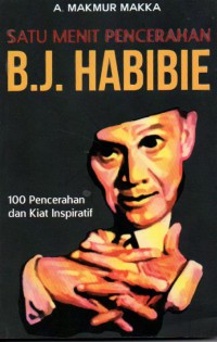 Satu Menit Pencerahan B.J Habibie